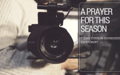[Video] A Prayer For This Season