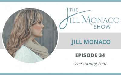#034 Overcoming Fear