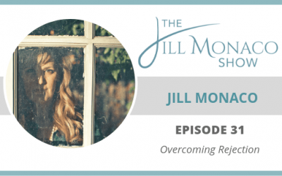 #031 Overcoming Rejection