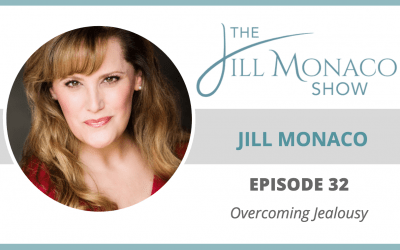 #032 Ovecoming Jealousy